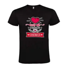 camiseta eres mi persona favorita