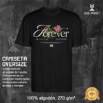 Camiseta oversize forever